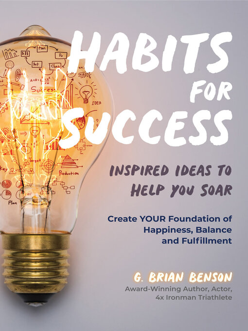 Title details for Habits for Success by G. Brian Benson - Available